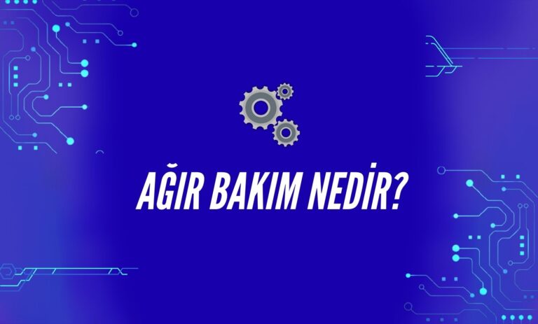 Ağır Bakım Nedir?